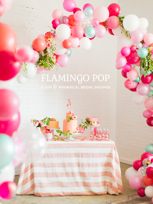 Flamingo Pop: a fun & whimsical bridal shower collaboration with BHLDN and The House that Lars Built . Photo by Jessica Peterson.