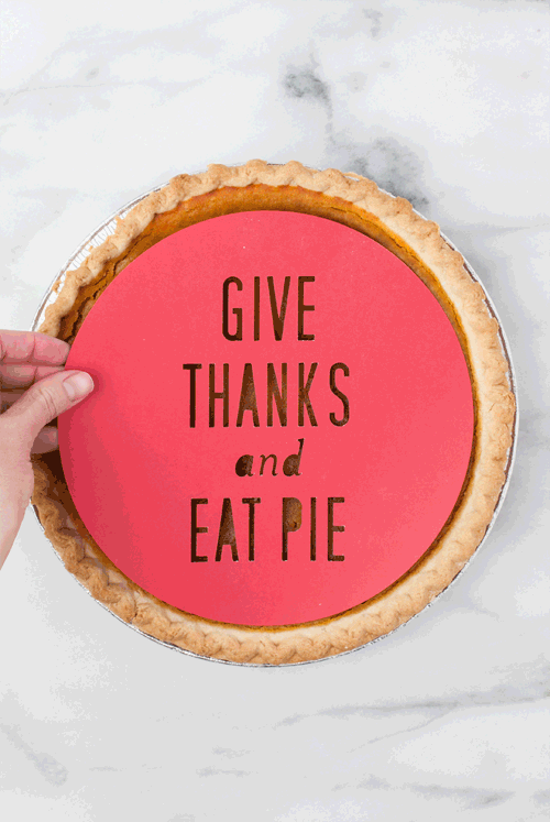 Give Thanks and Eat pie pie stencil