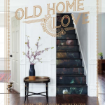 Old Home Love by Andy and Candis Meredith
