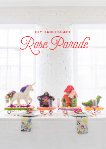 DIY Rose Parade tablescape