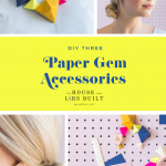 DIY 3 Paper Gem Accessories_preview