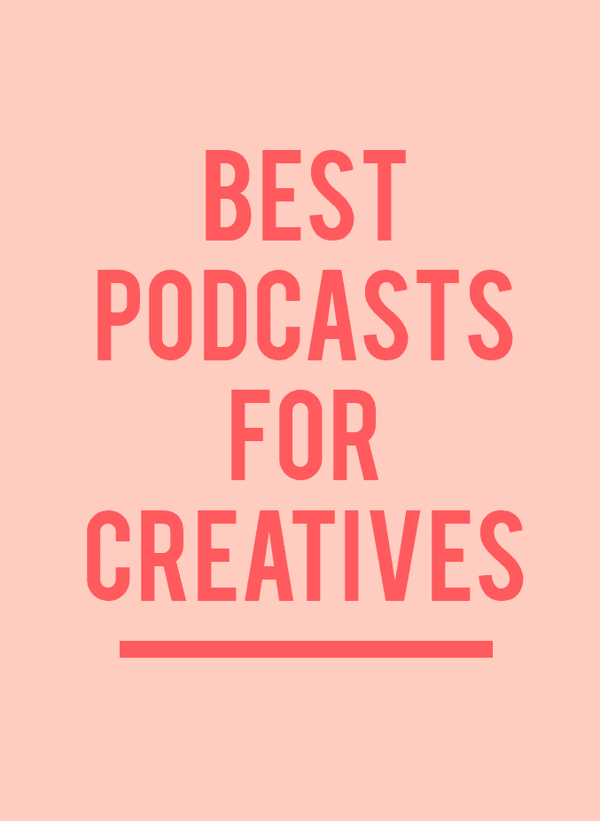 podcasts for creatives