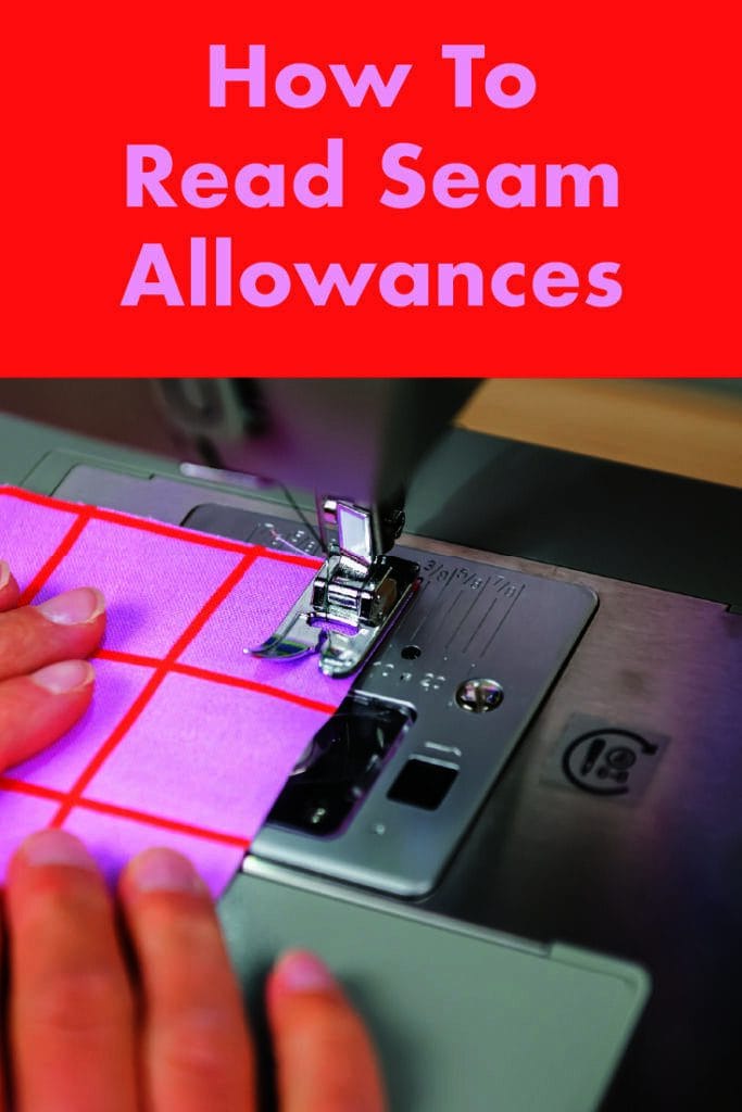 Sewing Basics How to Read Seam Allowances The House That Lars Built